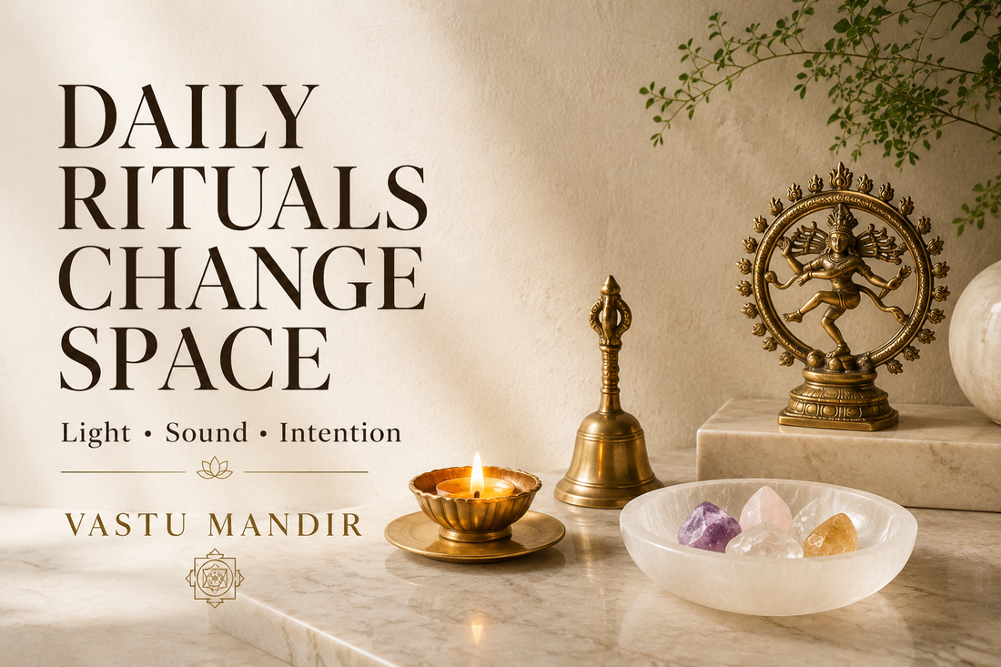 Modern sacred home corner with diya, brass bell, crystal bowl, and selenite plate showing daily Vastu rituals for calm home energy.