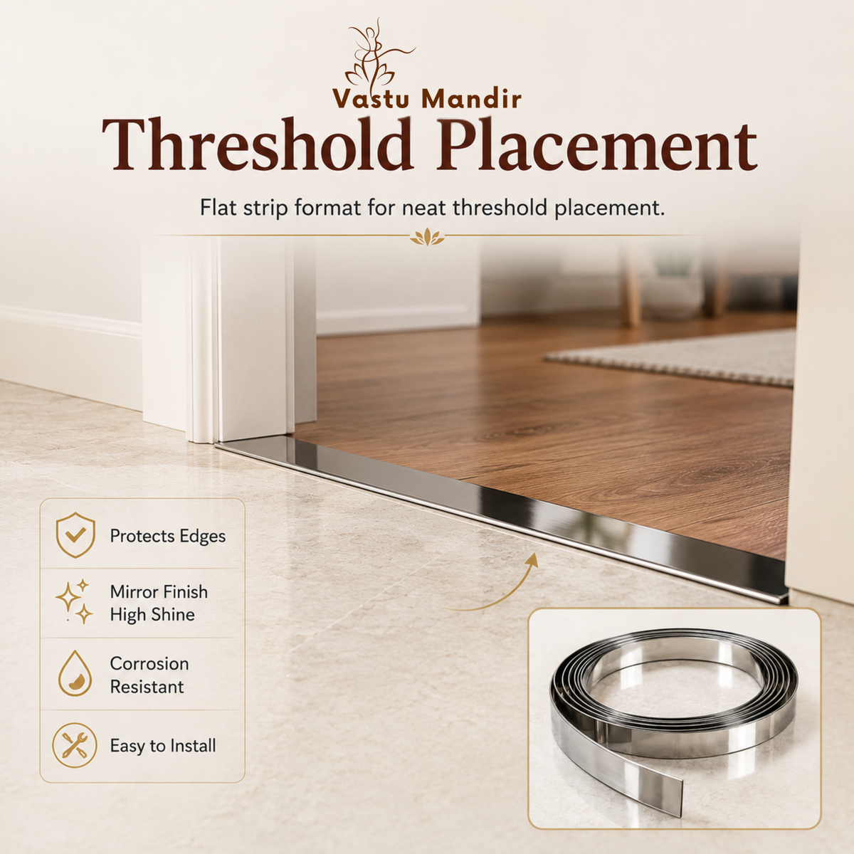 Stainless steel Vastu strip threshold placement shown across a doorway